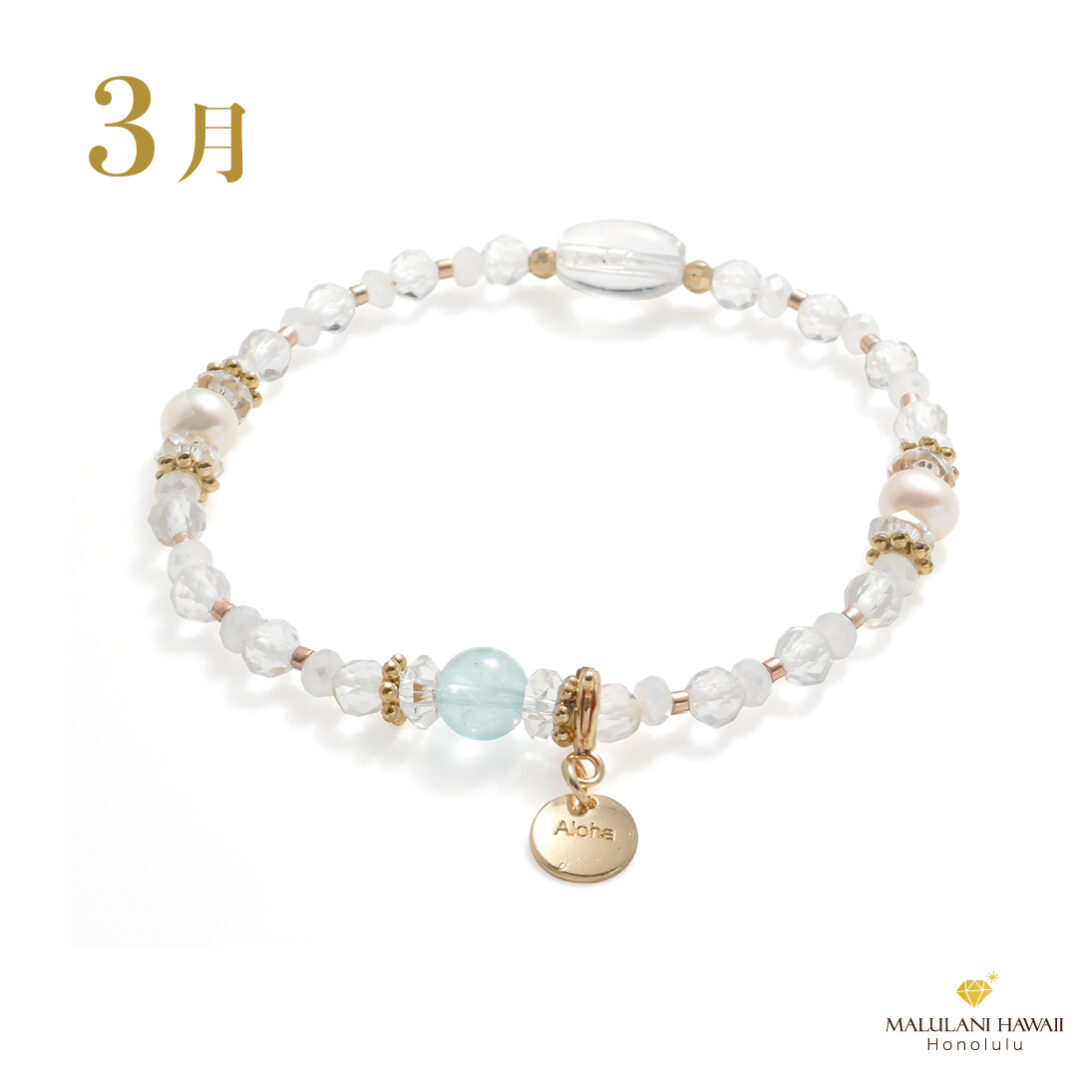 Birthstone Bracelet ～hānau 3月～